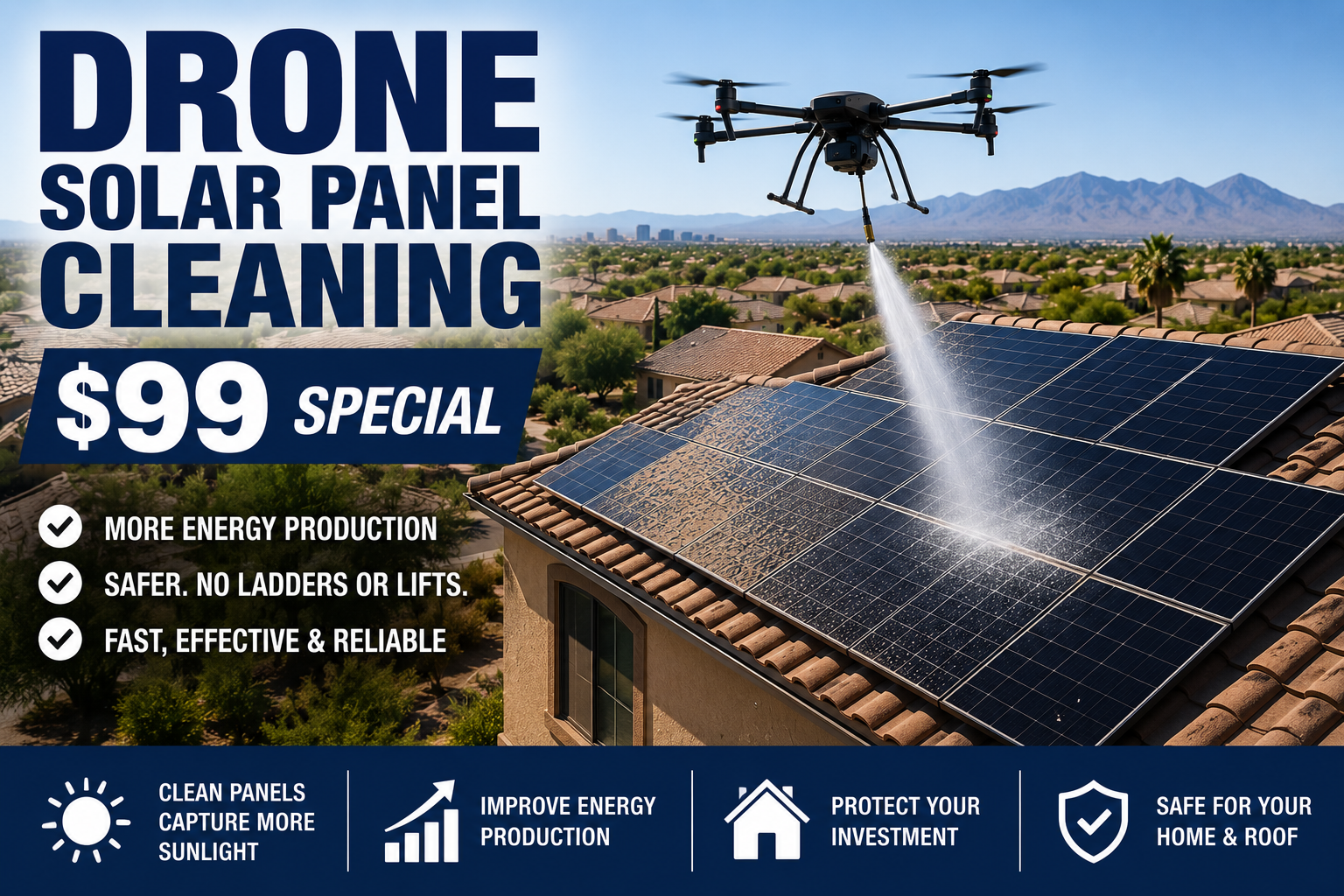 Drone cleaning solar panels, $99 special, with bright blue sky and mountain backdrop.