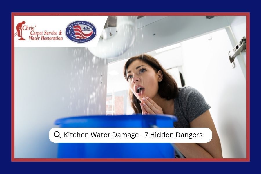 Woman shocked by water leaking from kitchen ceiling, with text: “Kitchen Water Damage - 7 Hidden Dangers”