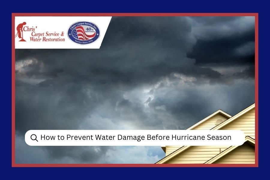 How to Prevent Water Damage Before Hurricane Season