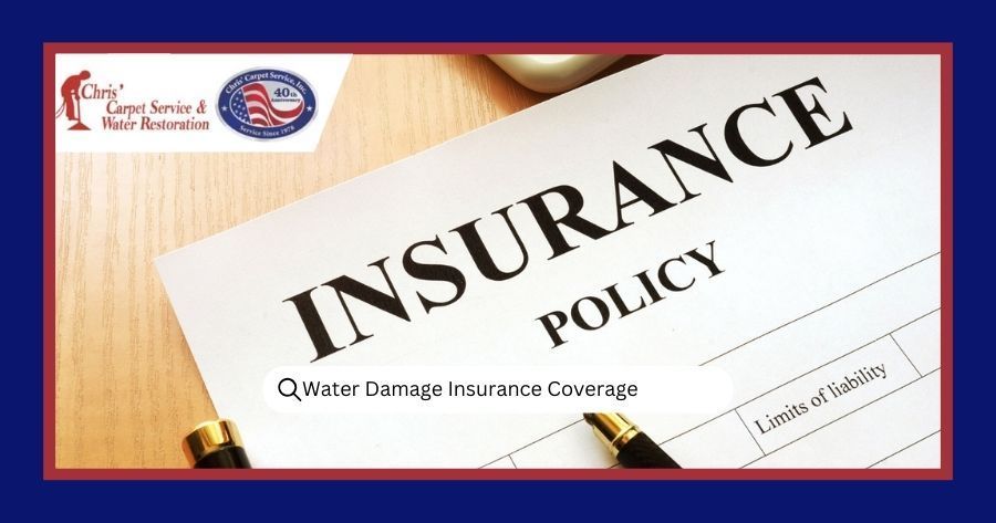 Your Guide to Water Damage Insurance Coverage: What’s Covered & What’s Not