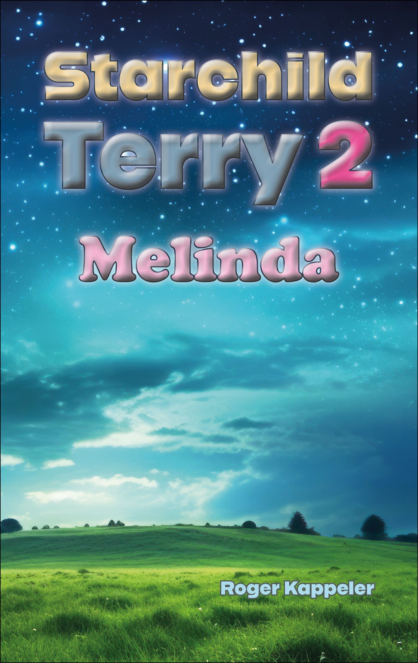Starchild Terry II - Melinda - Roger Kappeler