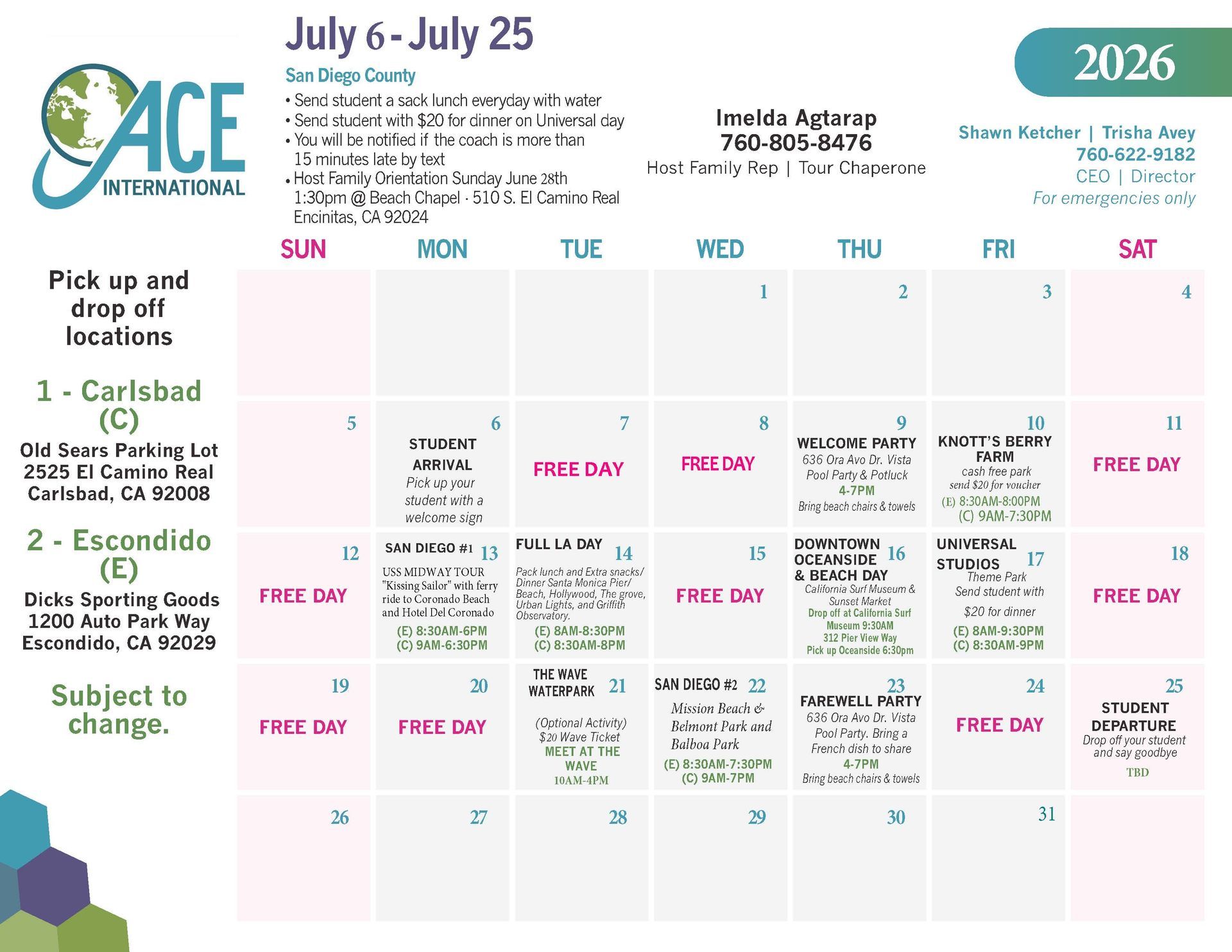 Calendar for July 6-25, 2026, showing event days and locations: Carlsbad (C) and Escondido (E).