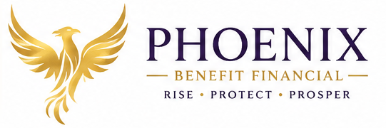 Gold phoenix logo with &ldquo;PHOENIX Benefit Financial&rdquo; and the tagline &ldquo;Rise &bull; Protect &bull; Prosper&rdquo;