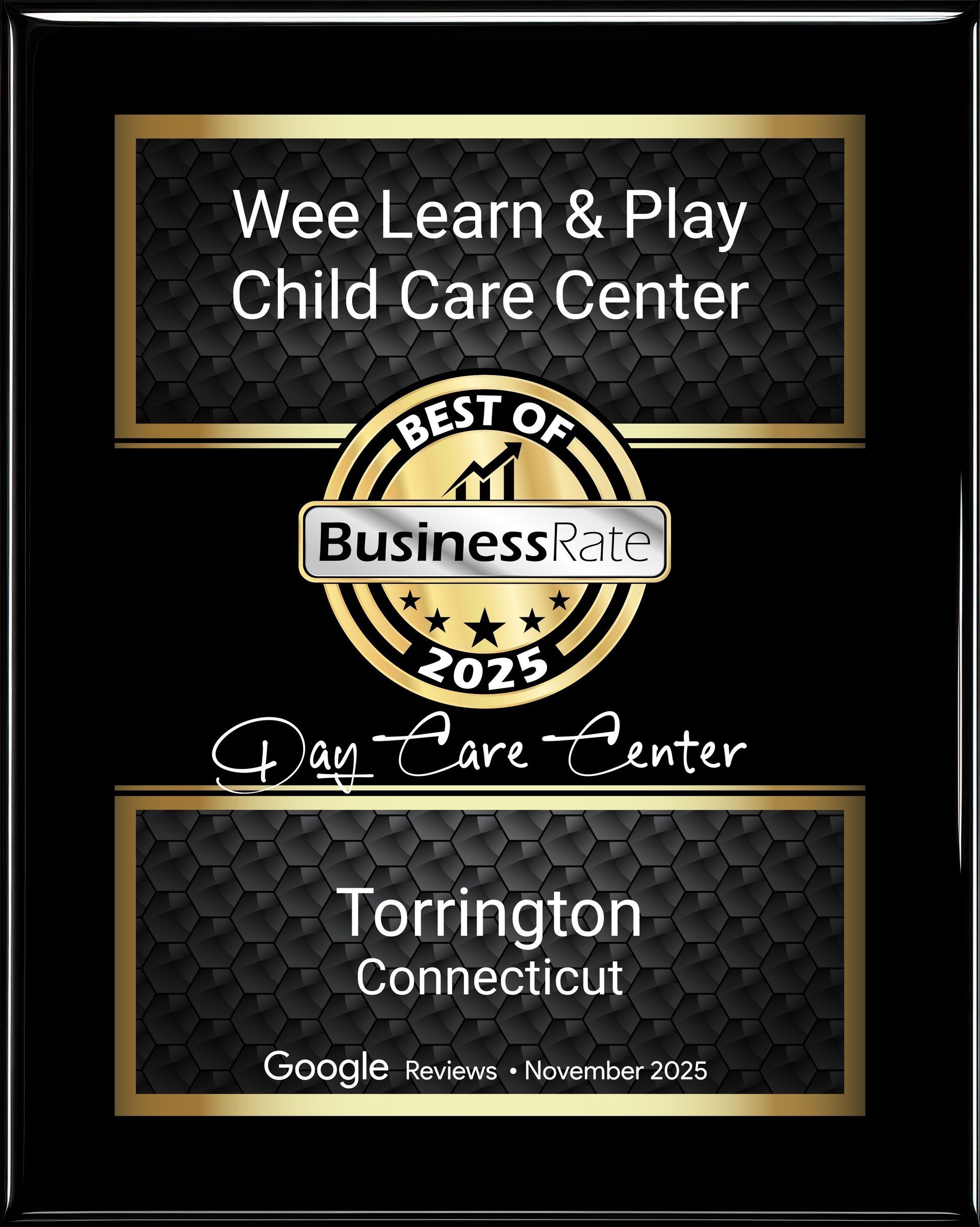 Plaque for Wee Learn & Play Child Care Center, Best of Business 2025, Torrington, Connecticut