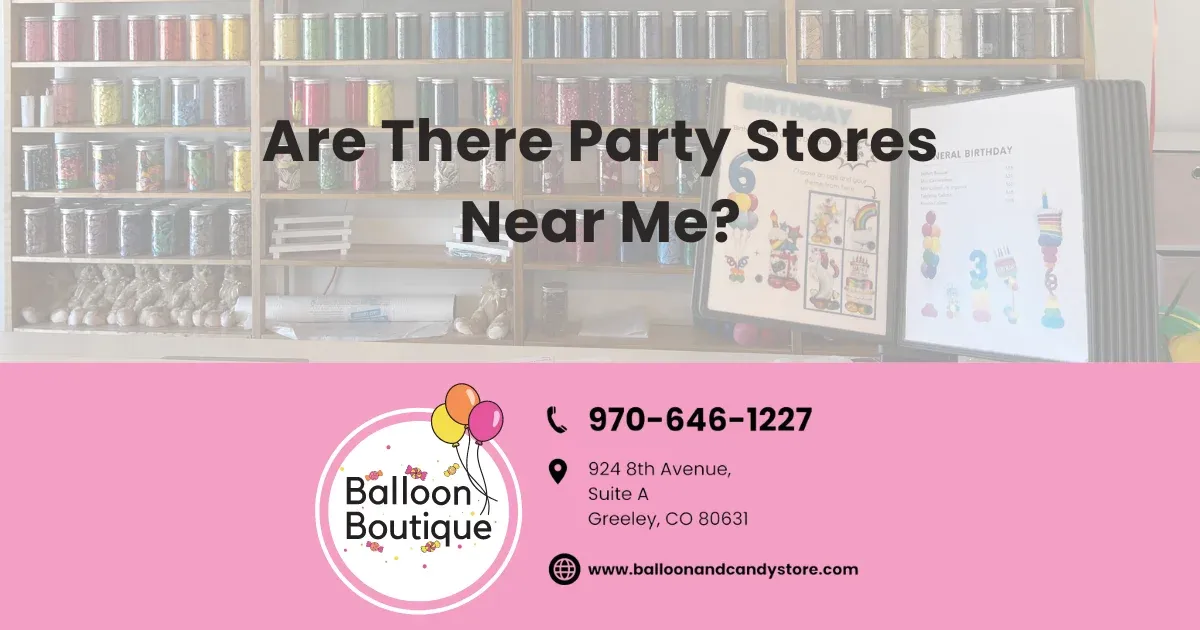 Balloon Boutique - a party store near me