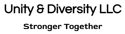 Unity & Diversity LLC logo with the tagline “Stronger Together”