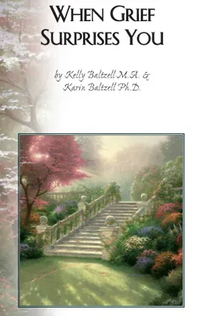 A book titled when grief surprises you by kelly belton