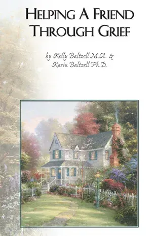 A book titled helping a friend through grief has a picture of a house on the cover.