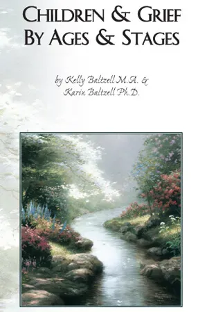 A book titled children and grief by ages and stages