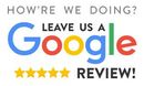 “How’re we doing? Leave us a Google review!” with Google logo and five gold stars