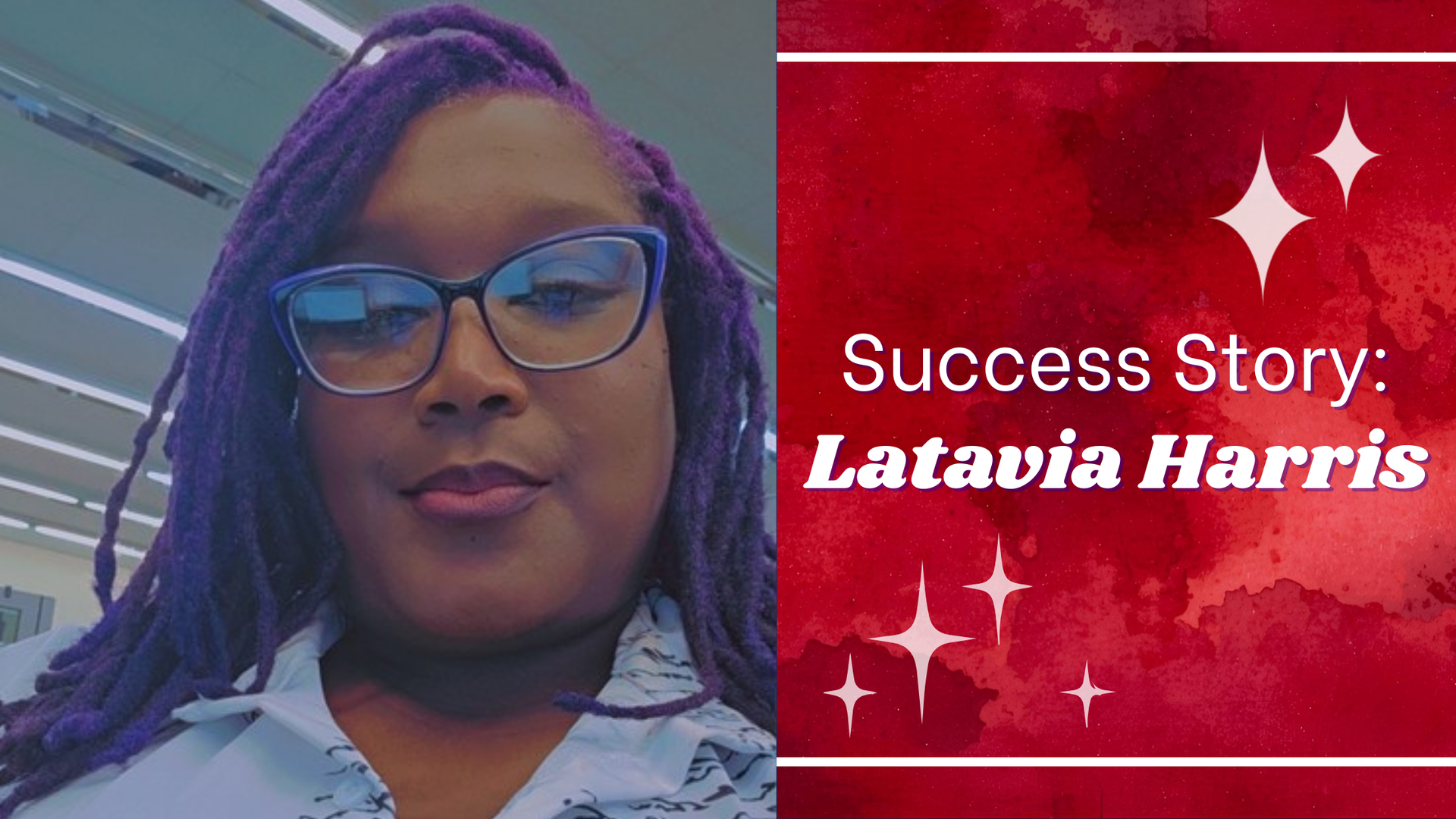 From Job Seeker to Workforce Advocate: Latavia Harris’ Journey