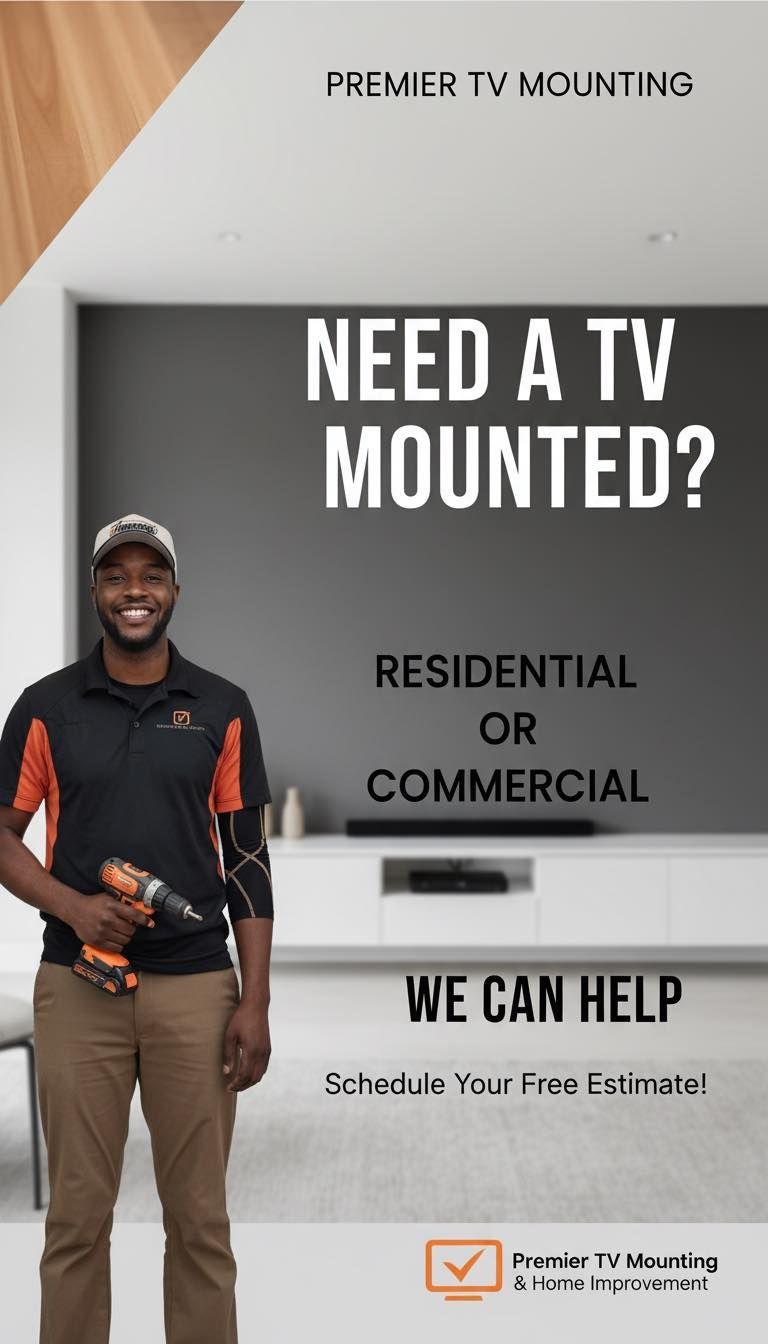 Man holding drill, smiles in front of a mounted TV, text reads 