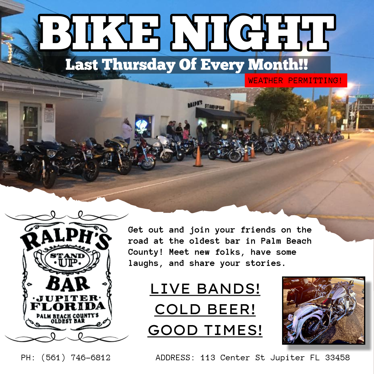 Poster for Bike Night at Ralph's Stand Up Bar in Jupiter, Florida. Motorcycles line a street, advertising live music, cold beer, and good times on the last Thursday of every month.