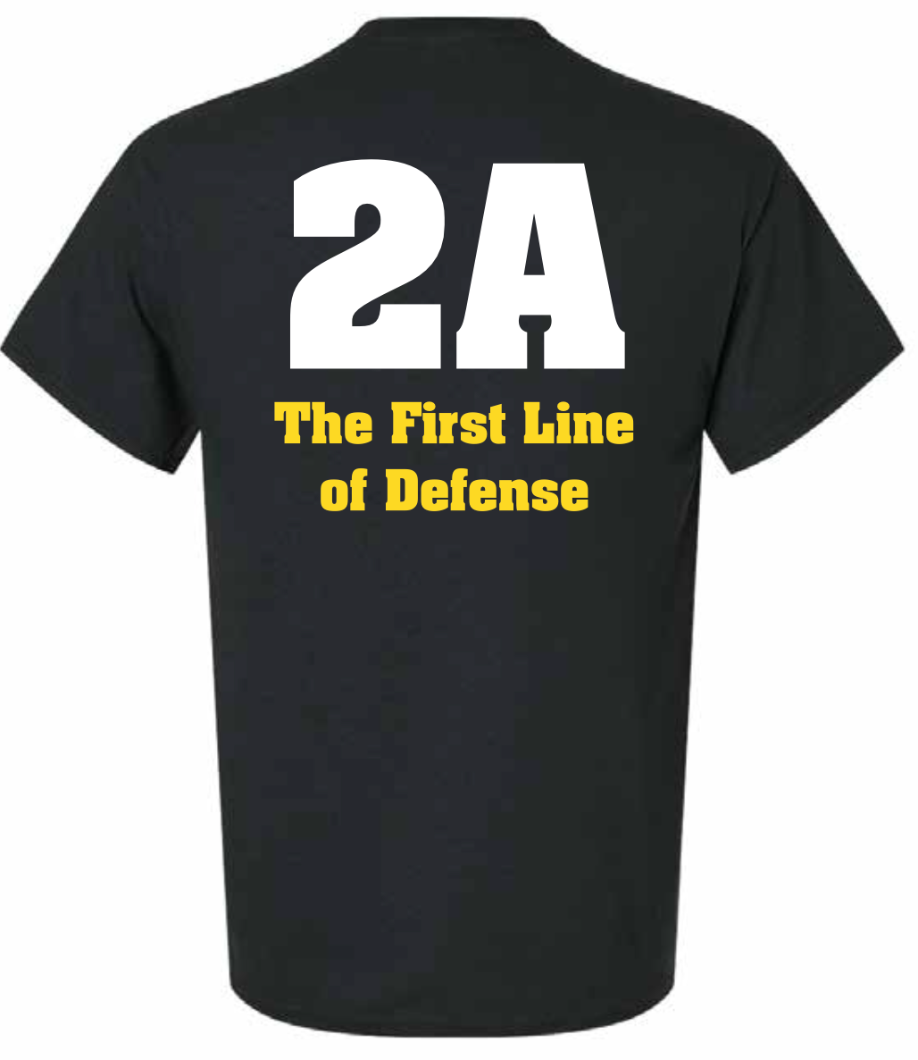 "First Line of Defense" T-shirt