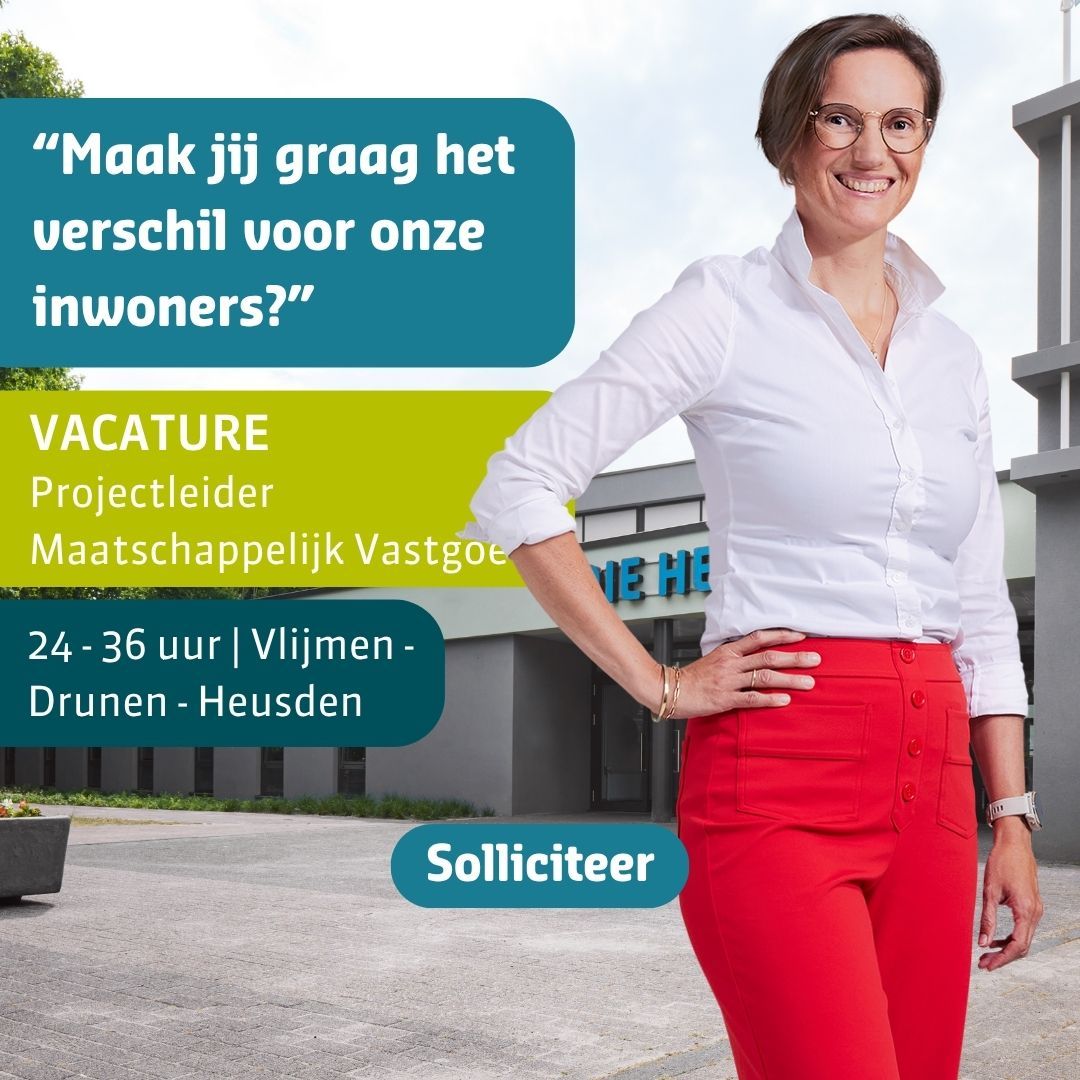 Recruitmentcampagne Projectleider Maatschappelijk Vastgoed Gemeente Heusden
