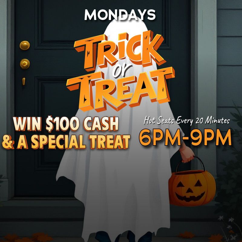 MONDAYS
Win $100 Cash and a special treat!
Hot seats from 6PM to 9PM on Mondays.
Must be actively play a slot machine with a players club card to be eligible for hot seats. Must be present to win.