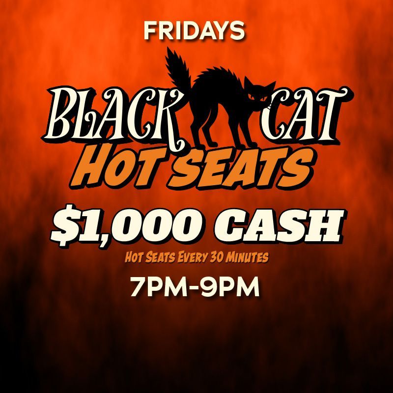 FRIDAYS
$1,000 Cash Drawings every 30 minutes from 7PM - 9PM!
Must be actively playing an electronic gaming machine to be eligible.
Players Club card not required. Must be present to win. Management reserves all rights.