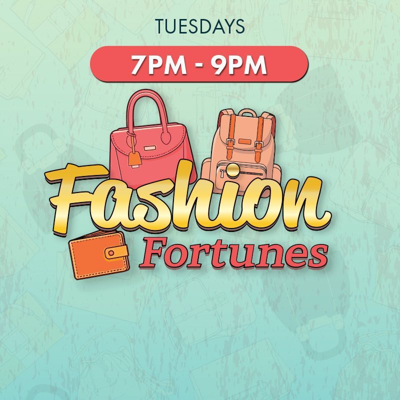 TUESDAYS
Choose a designer handbag and win $1,000 cash!
Join us from 7pm to 9pm with drawings every 30 minutes.
Receive one entry for every 150 same-day points earned. Swipe at the kiosk between 5pm and 8:59pm to activate drawing entries.