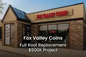 Fox Valley Coins storefront with text indicating a full roof replacement, a $500K project.