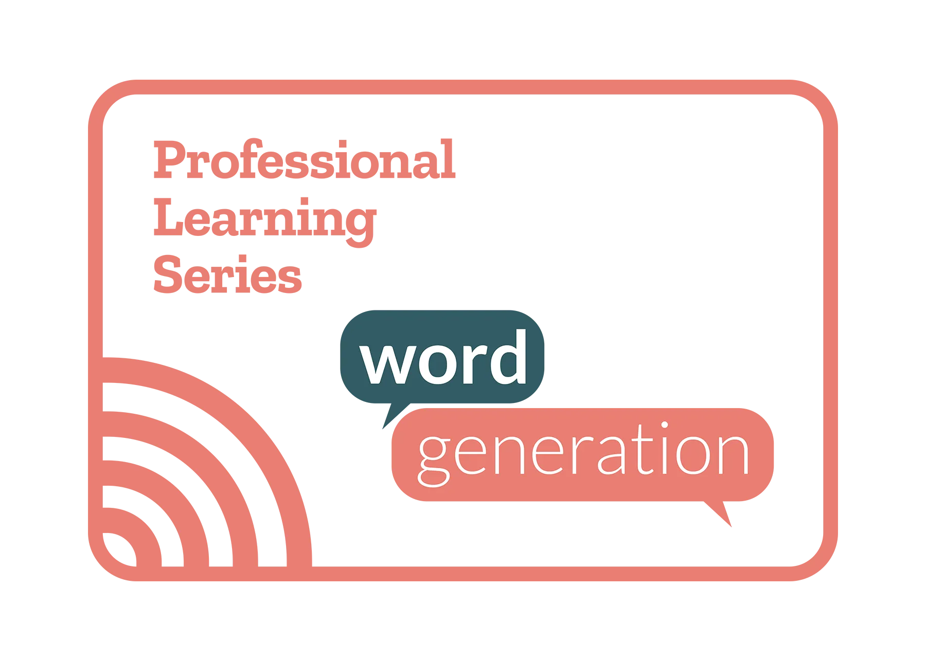 Professional Learning Series - Word Generation