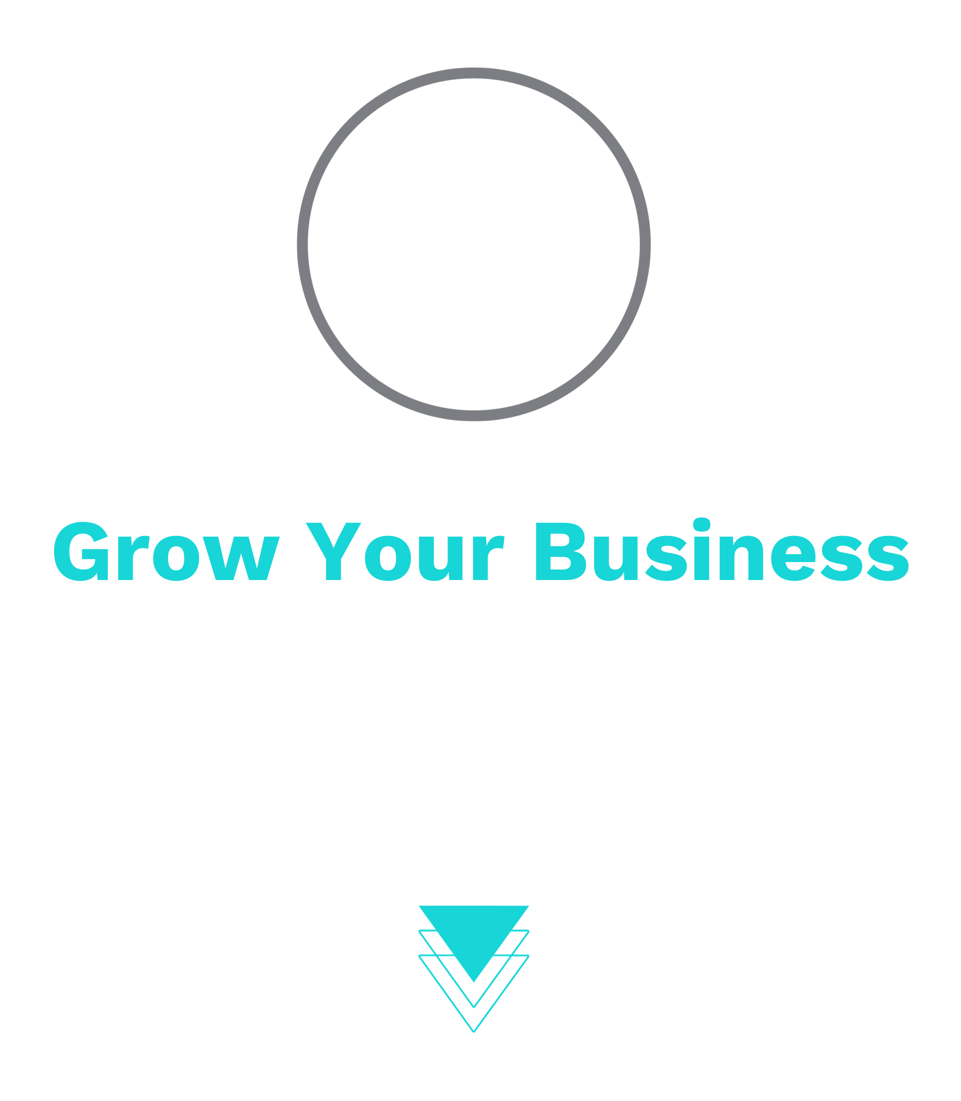 A picture of a circle with the words `` grow your business '' below it.