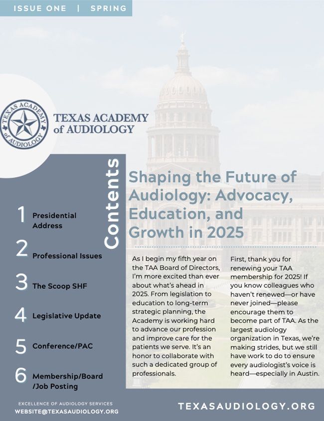Texas Academy of Audiology newsletter. Contains 