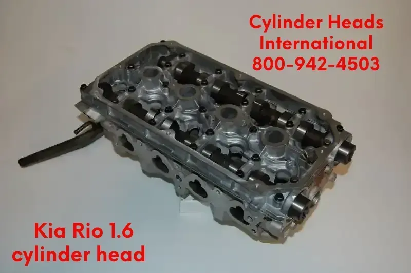 Kia rio 1.6 Liter Rebuilt Cylinder Head 2003 - 2005