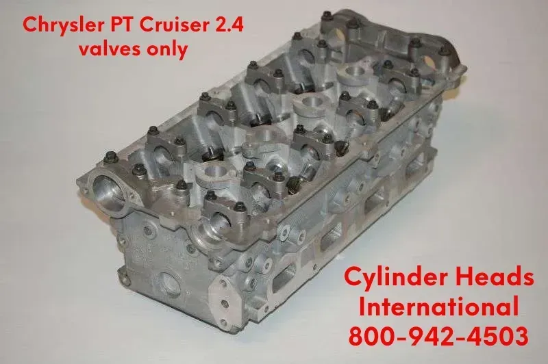 Chrysler pt Cruiser 2.4 Dual cam Rebuilt Cylinder Head Valves Only