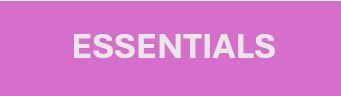 The word essentials is on a pink background.
