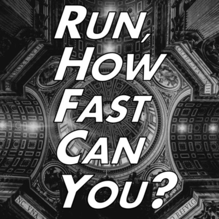 Run How Fast Can You Podcast Run How Fast Can You Podcast