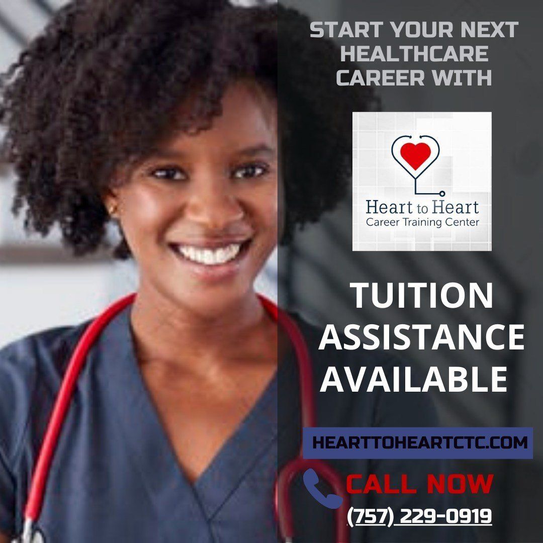 Woman with stethoscope, ad for Heart to Heart Career Training Center, offering tuition assistance.