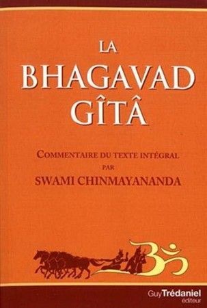 Couverture du livre : Titre français « La Bhagavad Gita » de Swami Chinmayananda sur fond orange, illustration d’un char.