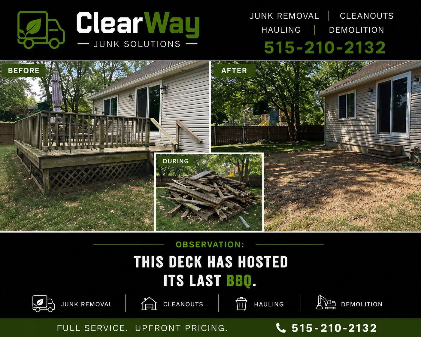 ClearWay Junk Solutions ad showing deck cleanup and removal of yard debris after storm damage.