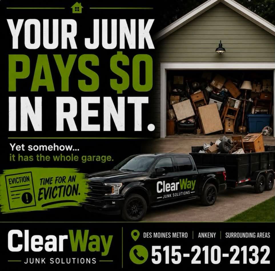 ClearWay Junk Solutions ad: black truck by cluttered garage, “Your junk pays so in rent,” green/white text.