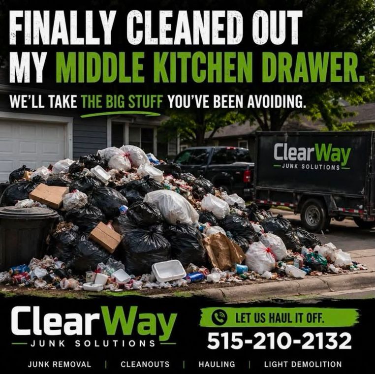 ClearWay Junk Solutions ad showing a huge pile of trash with “We’ll take the big stuff you’ve been avoiding.”