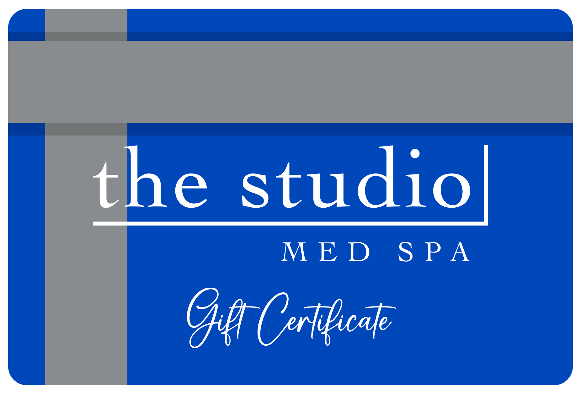 A blue and gray gift certificate for the studio med spa.