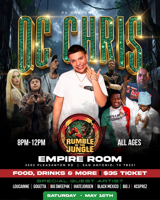 Rumble in the Jungle with OC Chris flyer - May 16, 2026, Empire Room, San Antonio, TX