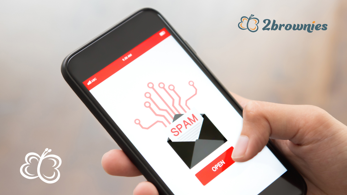 2Brownies Blog - Understanding Junk Emails Targeting Your Business: Bogus SEO and Backlink Spammers