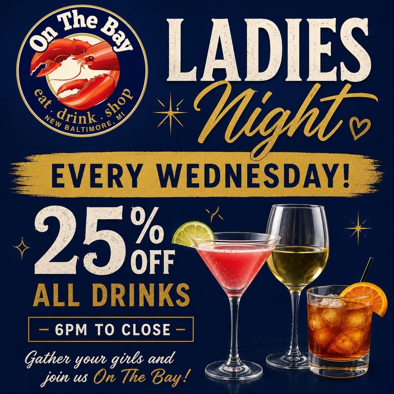 Ladies Night promo: Every Wednesday, 25% off all drinks 6 pm to close, with cocktails on a navy background
