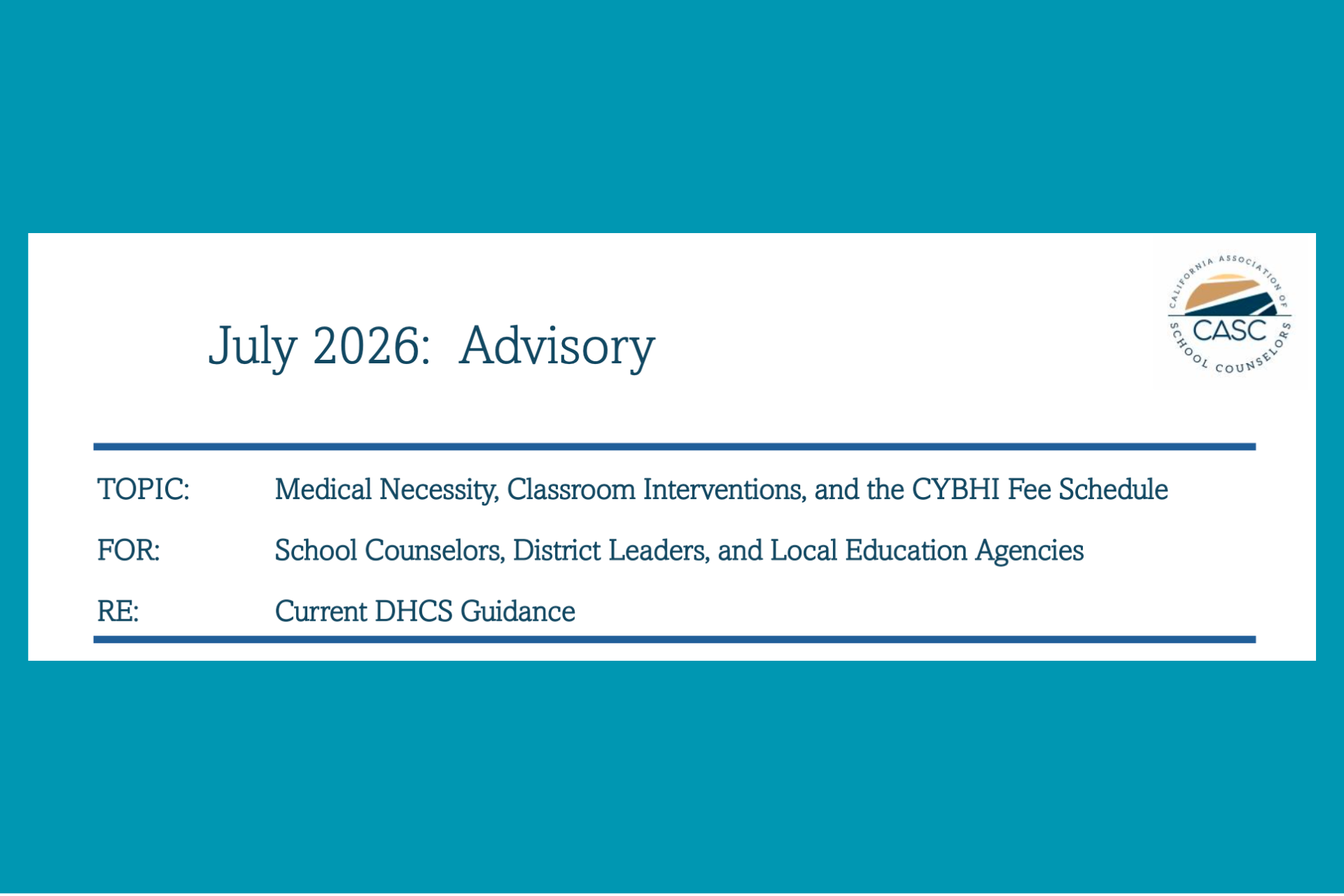 July 2026 advisory slide with CYBH schedule info on a white banner over a teal background