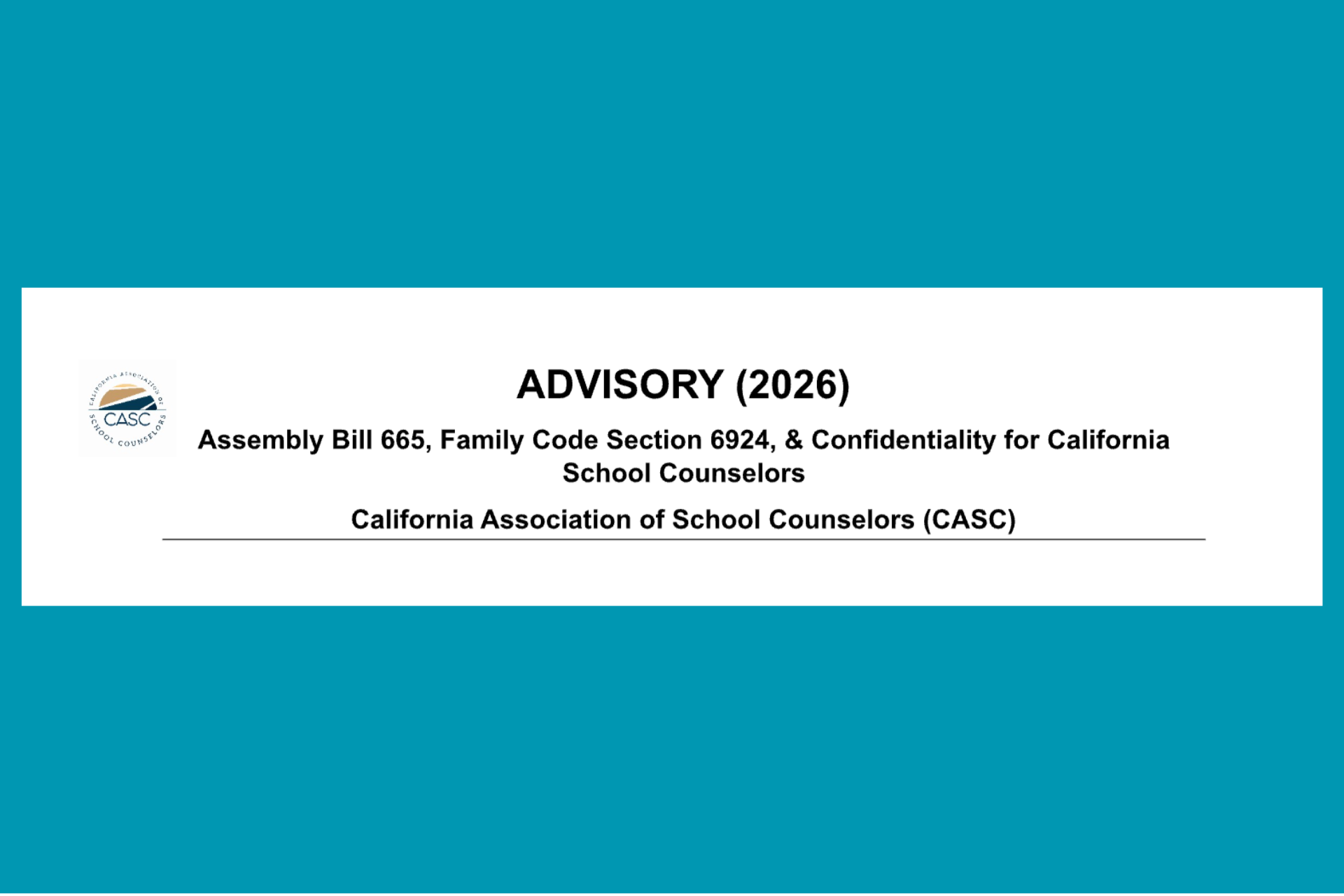White banner with “Advisory (2026)” and California Association of Student Counselors text on a teal background