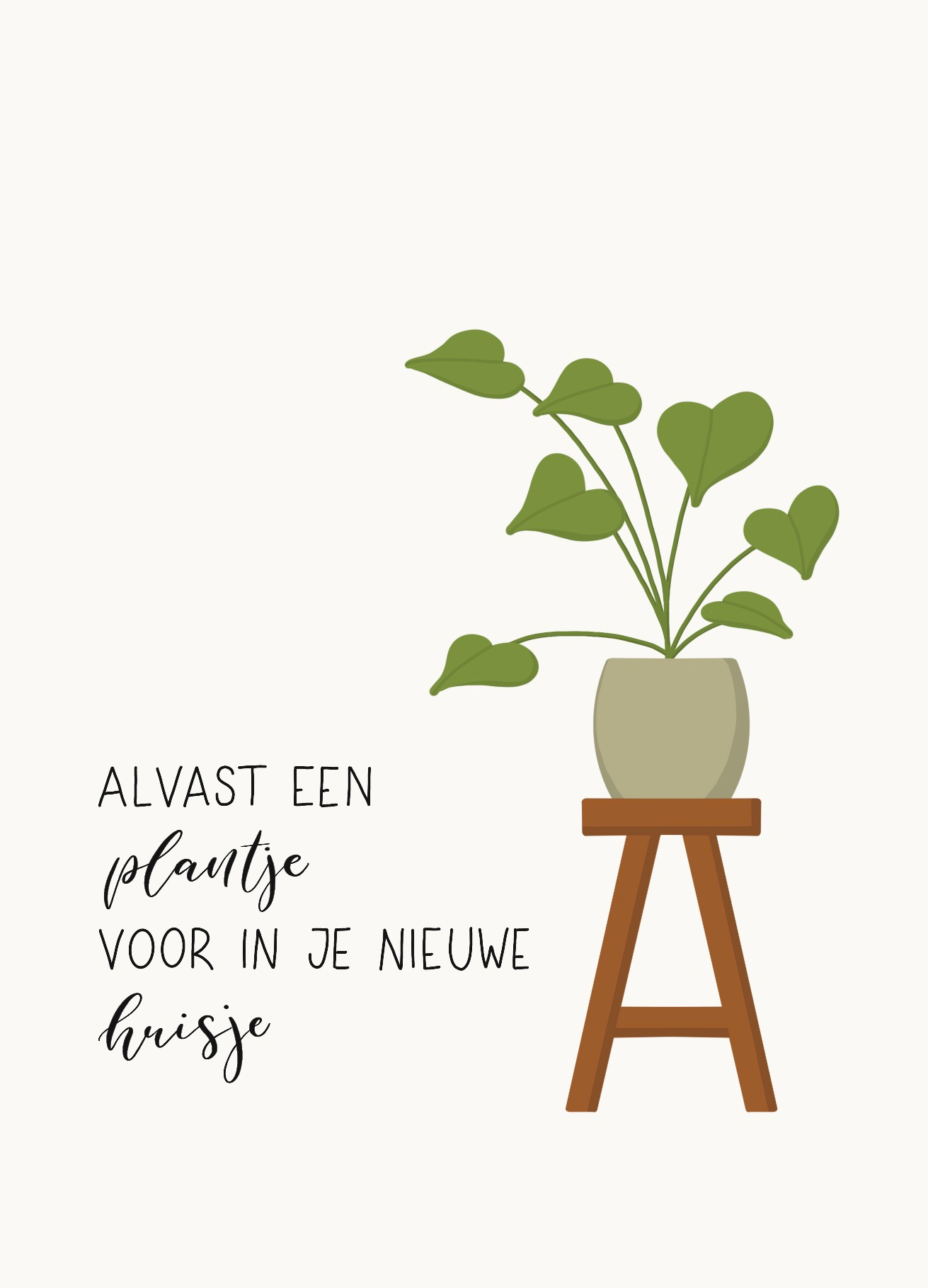 wenskaart 'alvast een plantje voor in je nieuwe huisje'