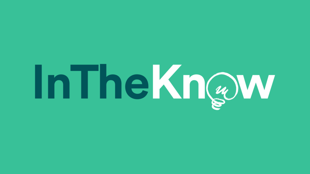 Being In The Know™ is better than being in the dark. 