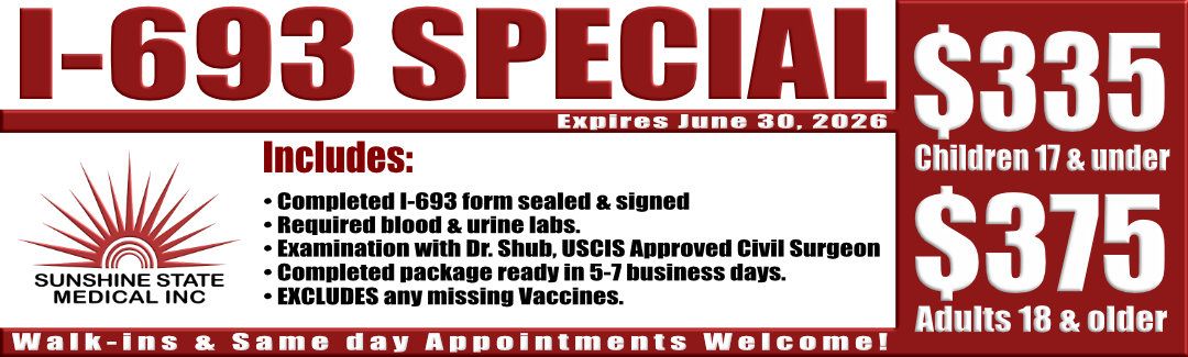 An advertisement for immigration medical exams starting at $335, expiring June 30, 2026, at Sunshine State Medical, Inc.