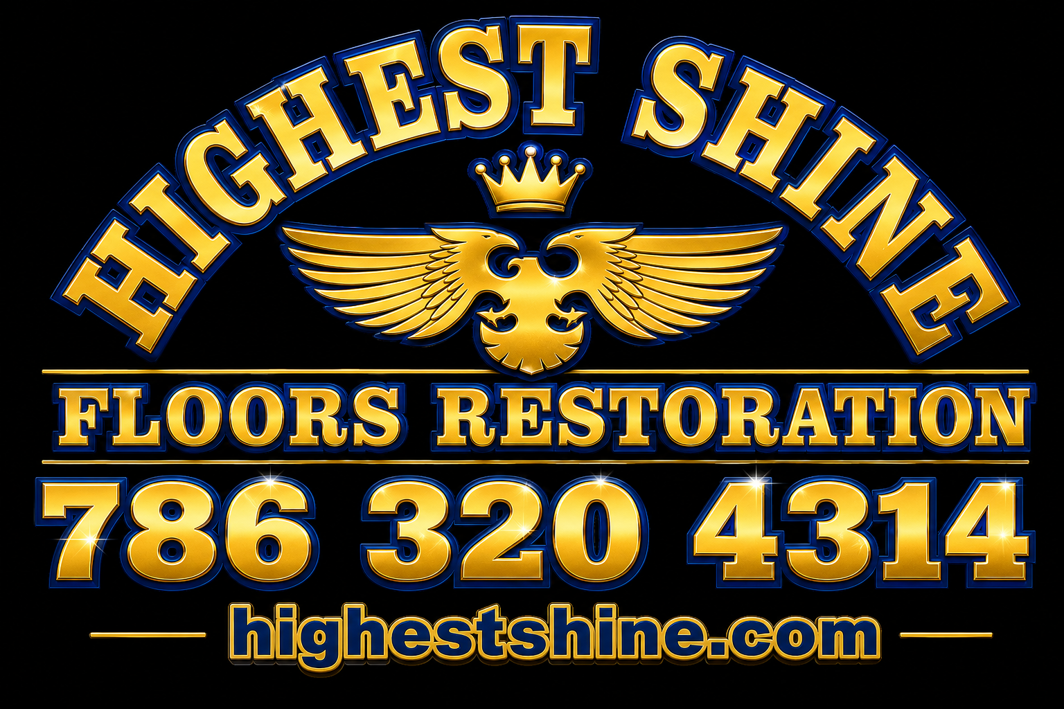 Highest Shine Floors Restoration logo with gold winged crown, phone number, and website on a dark blue background