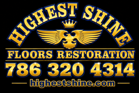 Highest Shine Floors Restoration logo with gold winged crown, phone number, and website on a dark blue background