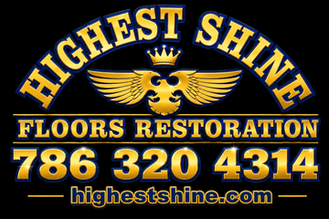 Highest Shine Floors Restoration logo with gold winged crown, phone number, and website on a dark blue background