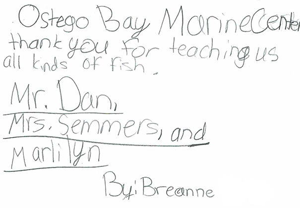 A thank you note from Breanne to Ostego Bay Marine Center for teaching about fish
