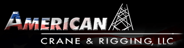 American Crane & Rigging LLC