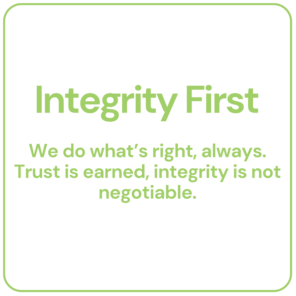 “Integrity First” and the quote “We do what’s right, always. Trust is earned, integrity is not negotiable.”